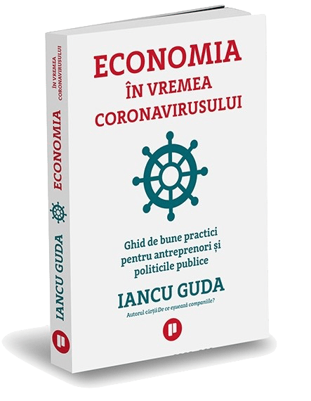 Economia în Vremea Coronavirusului, Iancu Guda Economia în Vremea Coronavirusului, Iancu Guda